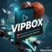VIPBox
