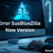 Error SusBlueZilla New Version