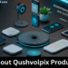 About Qushvolpix Product