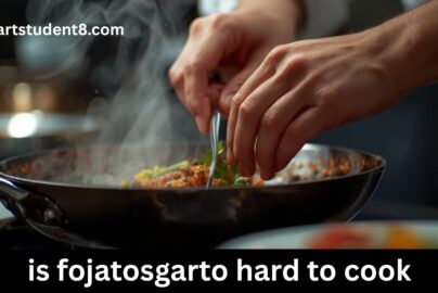 is fojatosgarto hard to cook