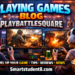 Playing Games blog PlayBattleSquare
