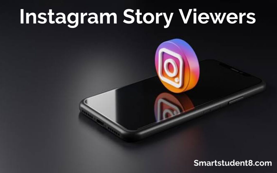 Instagram Story Viewers