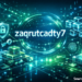 Zaqrutcadty7 - Unpacking Digital Enigma From Origins to Future